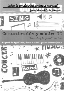 Sobre la producci&oacute;n art&iacute;stica musical: Perspectivas sociol&oacute;gicas y musicales