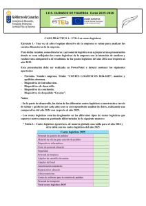 Caso Pr&aacute;ctico: Costes Log&iacute;sticos 2024-2025