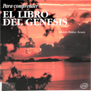 Andr&eacute;s Ib&aacute;&ntilde;ez Arana, Para comprender el libro del Genesis (1)