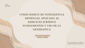Curso B&aacute;sico de IA para Ejercicio Jur&iacute;dico: Fundamentos y Generativa