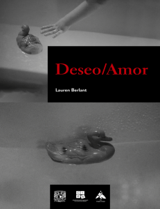 Deseo/Amor: Teor&iacute;a psicoanal&iacute;tica del deseo y el amor