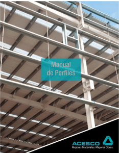 Manual de Perfiles: Perfiles de Acero Formados en Fr&iacute;o