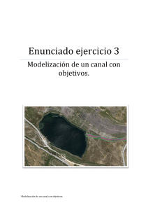 Ejercicio 3: Modelizaci&oacute;n de un canal con objetivos