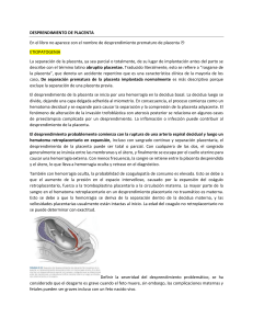 Desprendimiento de Placenta: Etiolog&iacute;a, Diagn&oacute;stico y Manejo