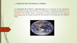 Ciencias que Estudian la Tierra: Introducci&oacute;n a las Geociencias