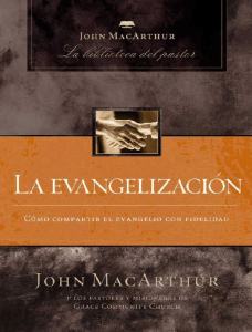 La Evangelizaci&oacute;n: Compartir el Evangelio con Fidelidad
