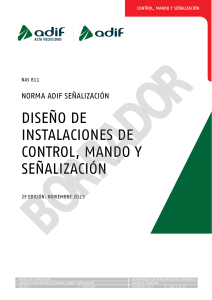 Norma ADIF NAS 811: Dise&ntilde;o de instalaciones de control, mando y se&ntilde;alizaci&oacute;n