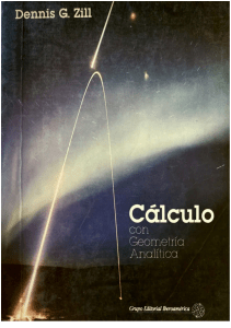 C&aacute;lculo con Geometr&iacute;a Anal&iacute;tica de Dennis G. Zill