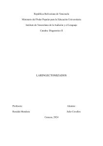 Laringectomizados: Procedimiento y Rehabilitaci&oacute;n de Laringectom&iacute;a