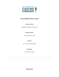Mi centro educativo ideal - Ensayo sobre educaci&oacute;n art&iacute;stica ideal