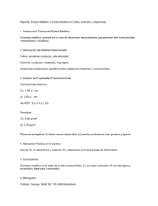 Enlace Met&aacute;lico y Conductividad en Cobre, Aluminio y Aleaciones