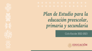 Plan de Estudio 2022-2023: Educaci&oacute;n Preescolar, Primaria y Secundaria