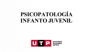Psicopatolog&iacute;a Infanto Juvenil: Trastornos de Conducta