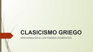 Clasicismo Griego: Poemas Hom&eacute;ricos