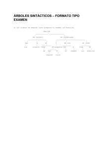 &Aacute;rboles Sint&aacute;cticos - Formato Examen