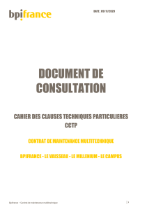CCTP Contrat de Maintenance Multitechnique Bpifrance - Le Vaisseau, Le Millenium, Le Campus