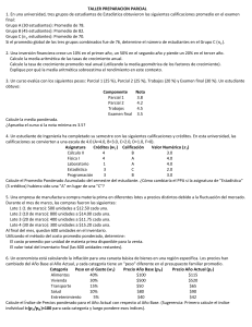 Examen de Estad&iacute;stica Universitario: Promedios Ponderados y An&aacute;lisis de Datos
