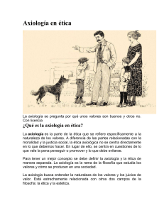 Axiolog&iacute;a en &eacute;tica: Definici&oacute;n y Teor&iacute;as