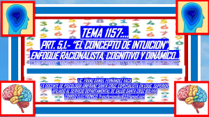 El Concepto de Intuici&oacute;n: Enfoques Racionalista, Cognitivo y Din&aacute;mico