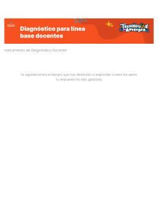 Diagn&oacute;stico Docente: Instrumento para L&iacute;nea Base de Competencias Digitales