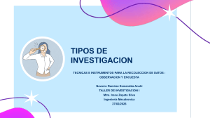 Tipos de Investigaci&oacute;n: T&eacute;cnicas e Instrumentos de Recolecci&oacute;n de Datos