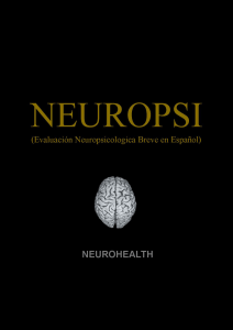NEUROPSI: Evaluaci&oacute;n Neuropsicol&oacute;gica Breve en Espa&ntilde;ol