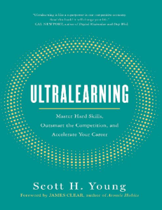 Ultralearning: Master Hard Skills, Outsmart Competition, Accelerate Career