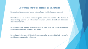 Diferencias entre Estados de la Materia: S&oacute;lido, L&iacute;quido, Gaseoso