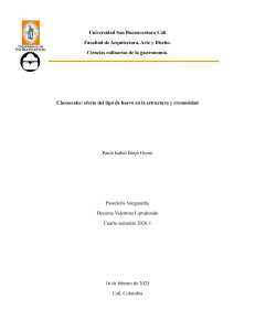 Cheesecake: efecto del tipo de huevo en la estructura y cremosidad