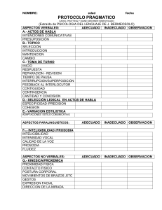 Protocolo Pragm&aacute;tico: Herramienta de Evaluaci&oacute;n del Lenguaje