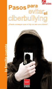 Pasos para evitar el ciberbullying: Gu&iacute;a para padres y educadores