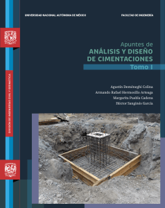 Apuntes de An&aacute;lisis y Dise&ntilde;o de Cimentaciones Tomo I UNAM