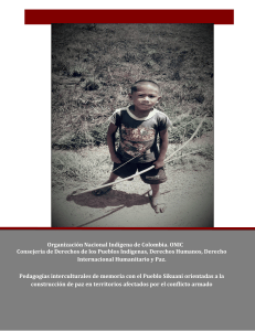 Pedagog&iacute;as interculturales Sikuani para la paz