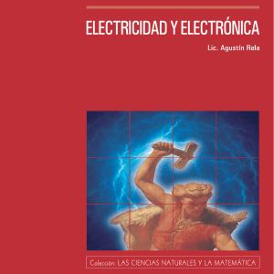 Electricidad y Electr&oacute;nica: Libro de Ciencias Naturales y Matem&aacute;tica