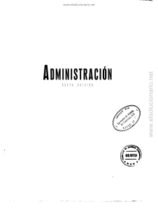 Administraci&oacute;n Sexta Edici&oacute;n - Textbook