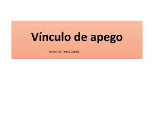 V&iacute;nculo de apego: Teor&iacute;a y fases