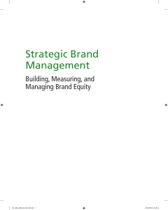 Strategic Brand Management: Building, Measuring, Managing Brand Equity