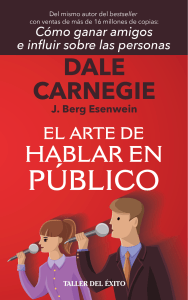 El Arte de Hablar en P&uacute;blico - Dale Carnegie y J. Berg Esenwein