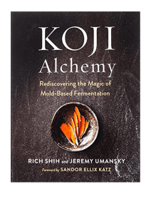 Koji Alchemy: Mold-Based Fermentation Guide