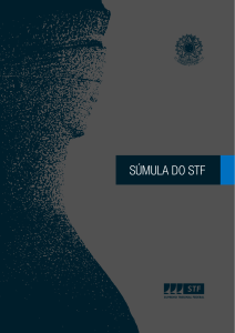 Sumulas do STF: Precedentes Jur&iacute;dicos do Supremo Tribunal Federal