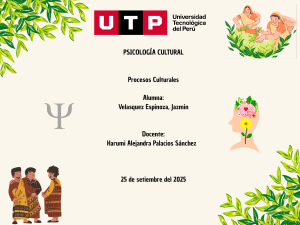 Psicolog&iacute;a Cultural: Procesos Culturales