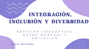 Integraci&oacute;n, Inclusi&oacute;n y Diversidad: Revisi&oacute;n Conceptual