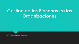 Gesti&oacute;n de Personas en Organizaciones - Prof. Gimenez