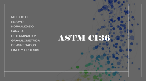 ASTM C136: An&aacute;lisis Granulom&eacute;trico de Agregados
