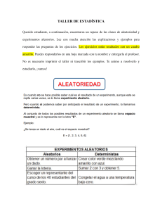 Taller de Estad&iacute;stica: Aleatoriedad y Experimentos