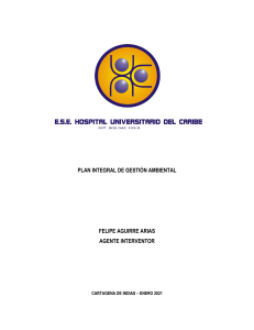 Plan Integral de Gesti&oacute;n Ambiental del Hospital Universitario del Caribe 2021