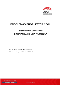 Problemas Propuestos F&iacute;sica: Unidades y Cinem&aacute;tica