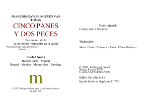 Cinco Panes y Dos Peces: Testimonio de Fe en la C&aacute;rcel