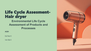 Life Cycle Assessment of a Hair Dryer