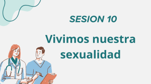 Sesi&oacute;n 10: Vivimos nuestra sexualidad